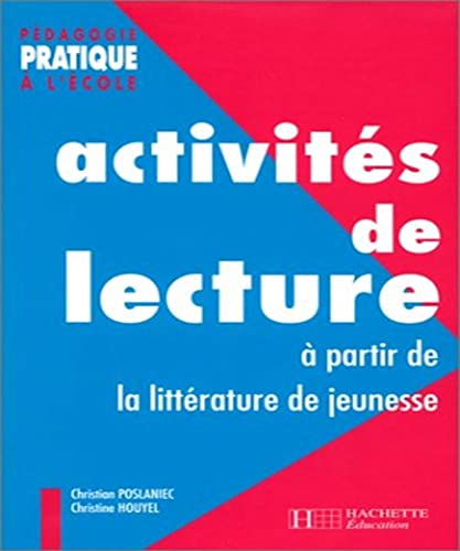 Activités de lecture à partir de la littérature de jeunesse