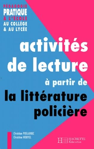 Activités de lecture à partir de la littérature policière