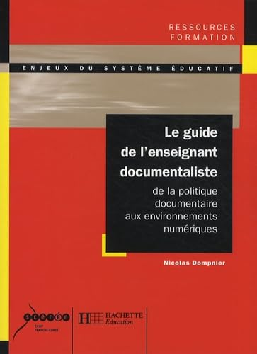 Le guide de l'enseignant documentaliste