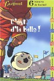 Six histoires de football