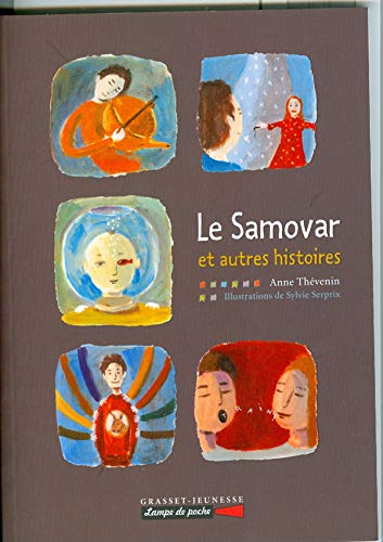 Le Samovar et autres histoires
