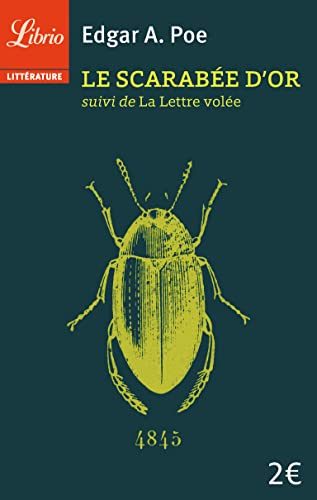 Le scarabée d'or / La lettre volée