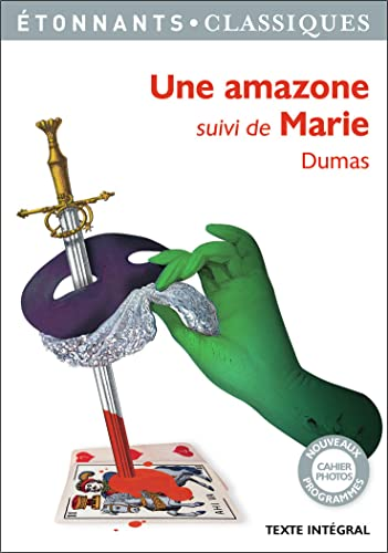 Une Amazone, suivi de Marie