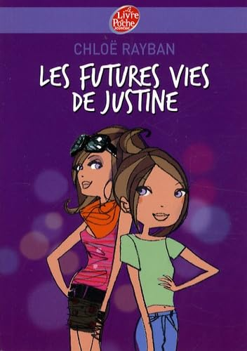 Les futures vies de Justine