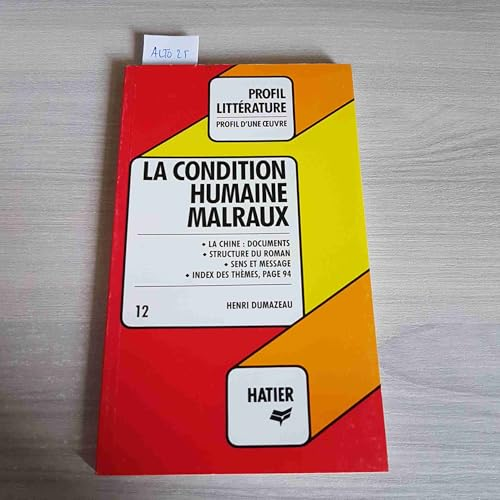 La Condition humaine de Malraux