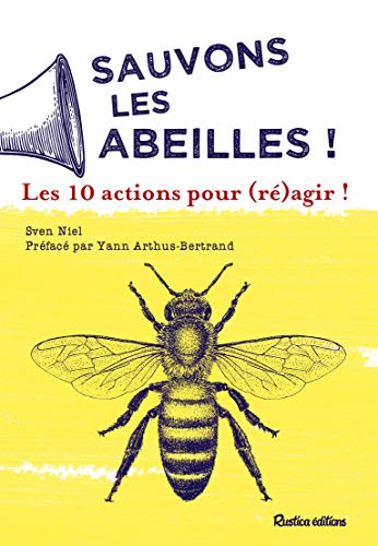 Sauvons les abeilles!