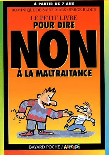 Le petit livre pour dire non à la maltraitance