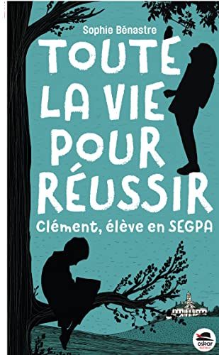 Toute la vie pour réussir