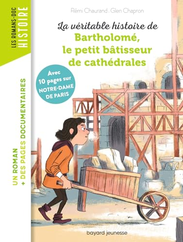 Bartholomé, le petit bâtisseur de cathédrales