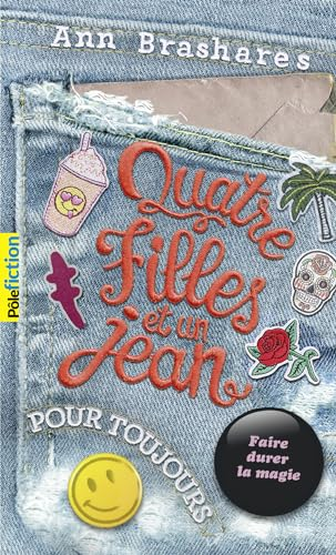 Quatre filles et un jean pour un jour