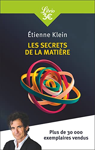 Les secrets de la matière