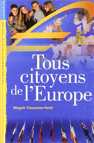 Tous citoyens de l'Europe