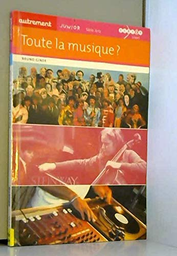 Toute la musique ?