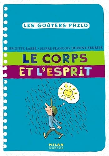 Le corps et l'esprit