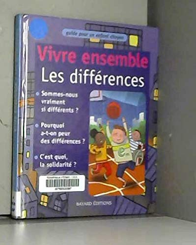 Vivre ensemble les différences