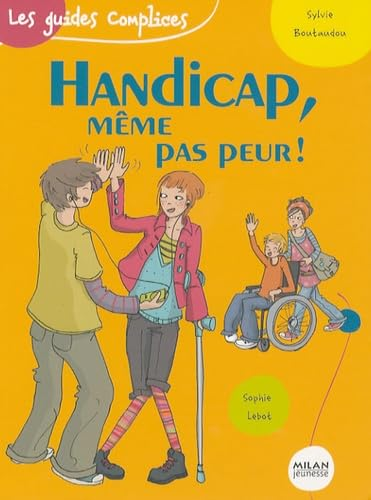 Handicap, même pas peur !