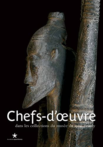 Chefs-d'oeuvre dans les collections du musée du quai Branly