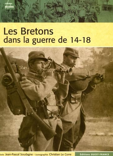 Les Bretons dans la guerre de 14-18