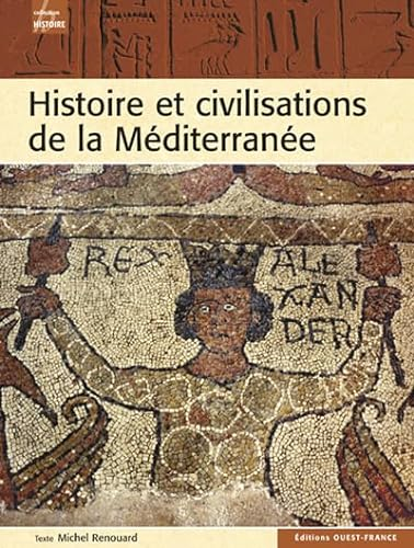 Histoire et civilisations de la Méditerranée