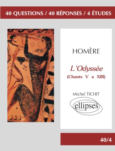 L'Odyssée (Chants V à XIII) d'Homère