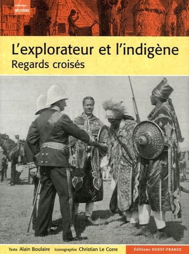 L'explorateur et l'indigène