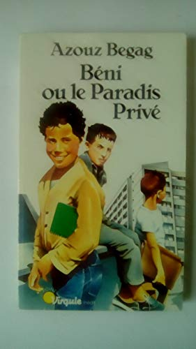 Béni ou le paradis privé