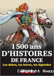 1500 ans d'histoire de France