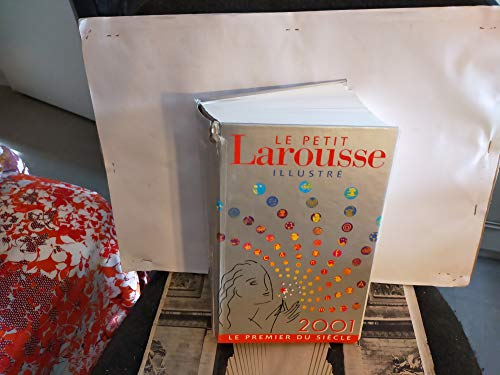 Le petit Larousse illustré 2001