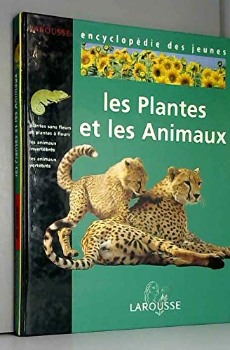 Les plantes et les animaux