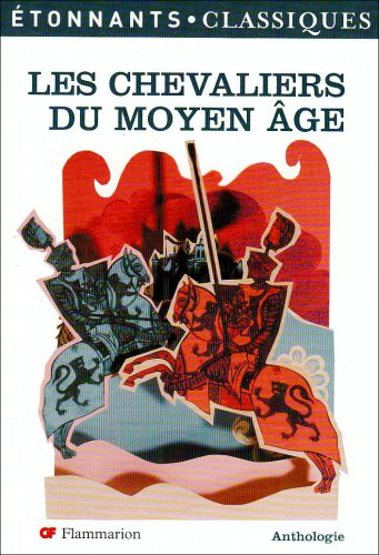 Les chevaliers du Moyen Age