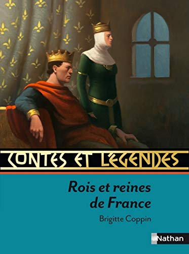 Contes et récits rois et reines de France