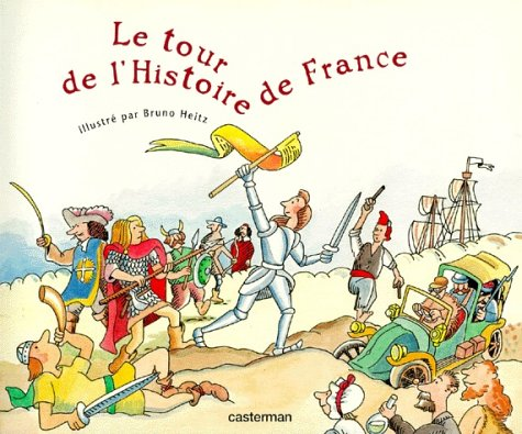 Le tour de l'histoire de France