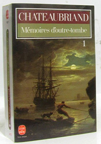 Mémoires d'outre-tombe. Tome 1