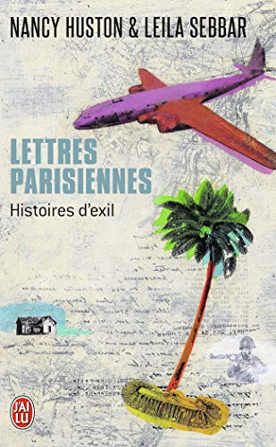 Lettres parisiennes histoires d'exil