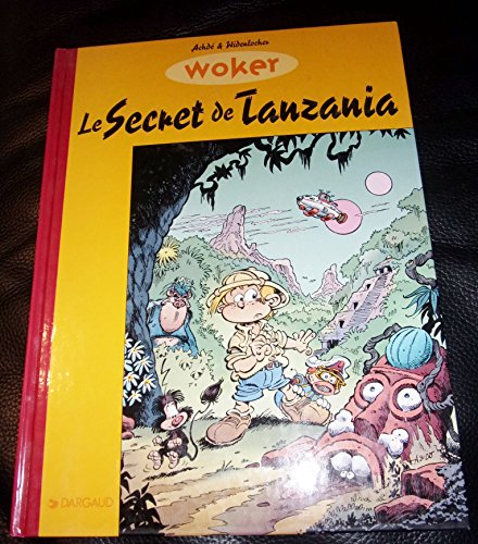 Le secret de Tanzania