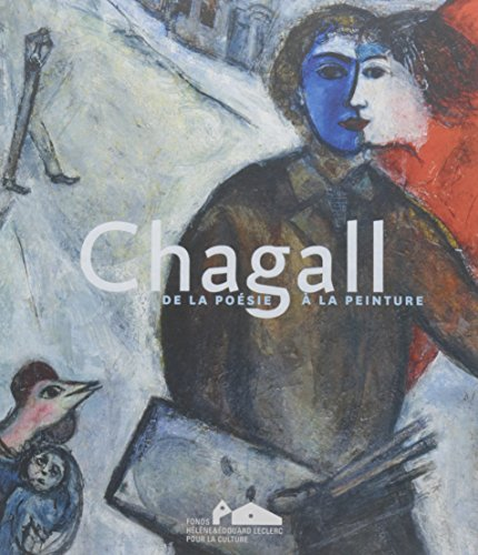 Chagall de la poésie à la peinture