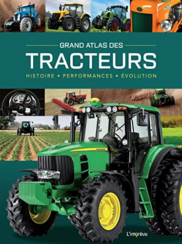 Grand atlas des tracteurs