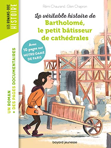 Bartholomé, le petit bâtisseur de cathédrales